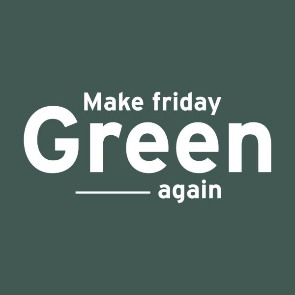 Green Friday - vinibee - makefridaygreenagain
