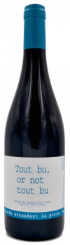 Tout bu or not tout bu - Loïc Roure - Domaine du Possible - vin naturel - jajakistan - vinibee